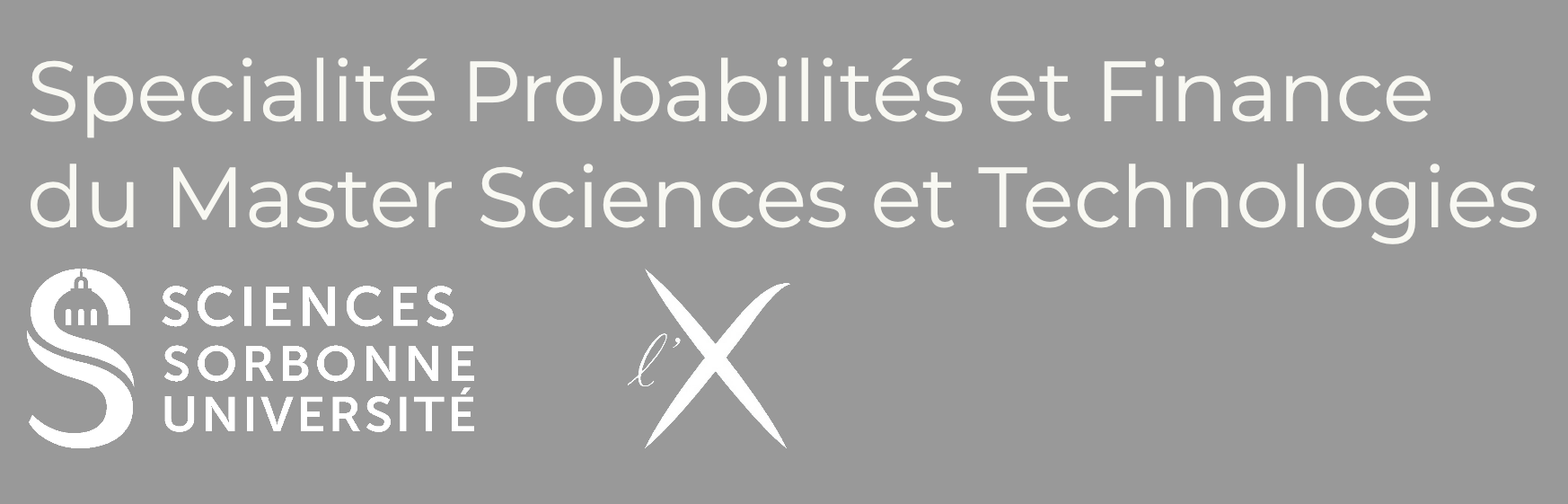 #Carrière Banque, Finance et Datascience : M2 Probabilités et Finance – Sorbonne Université – Inscrivez-vous !