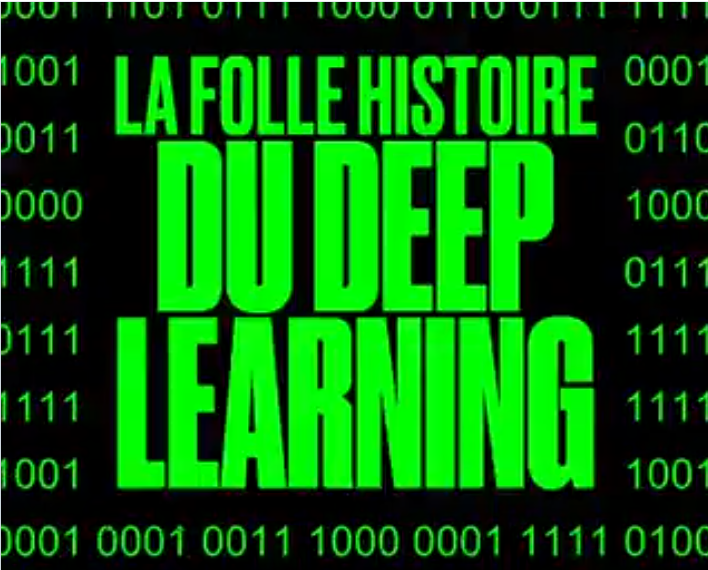 La Folle Histoire du Deep Learning - Yann Le Cun